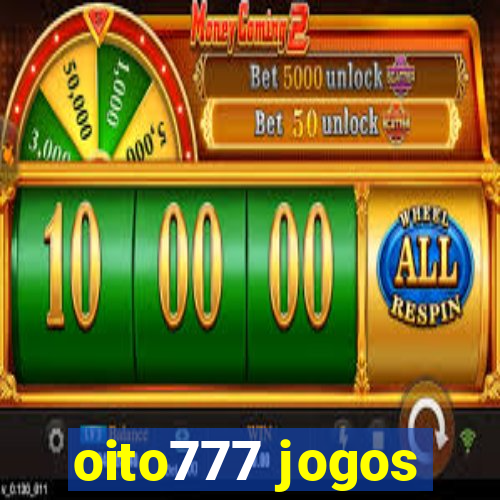 oito777 jogos